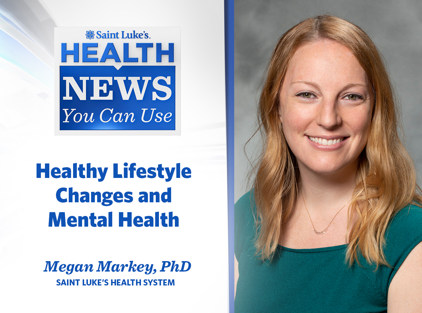 Health News You Can Use: Healthy Lifestyle Changes And Mental Health ...